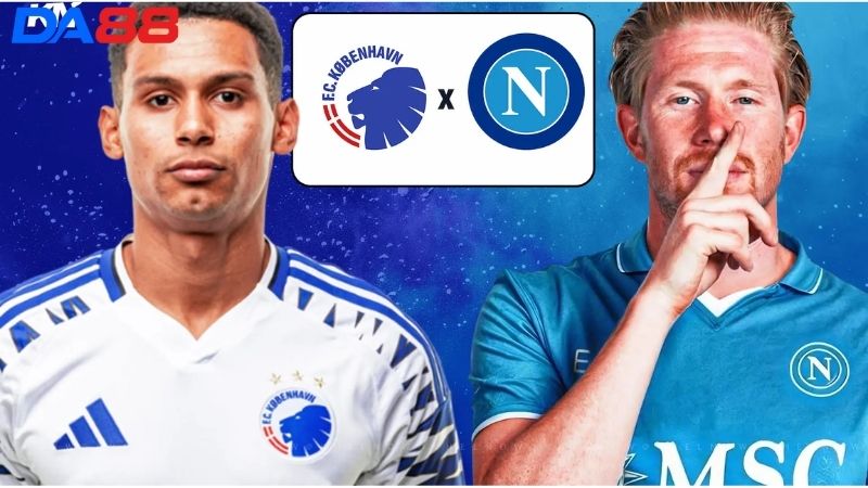 Phong độ của Copenhagen vs Napoli