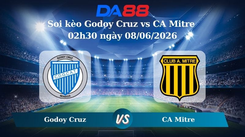 Nhận định soi kèo Godoy Cruz vs CA Mitre 02h30 ngày 08/06/2026