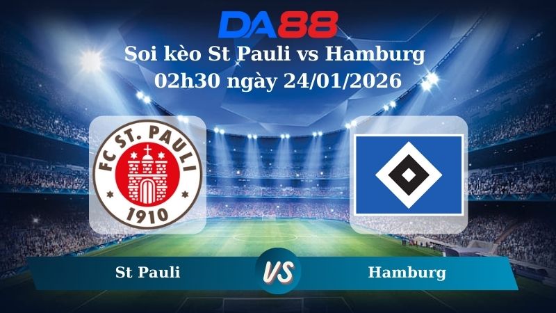 Nhận định soi kèo St Pauli vs Hamburg 02h30 ngày 24/01/2026