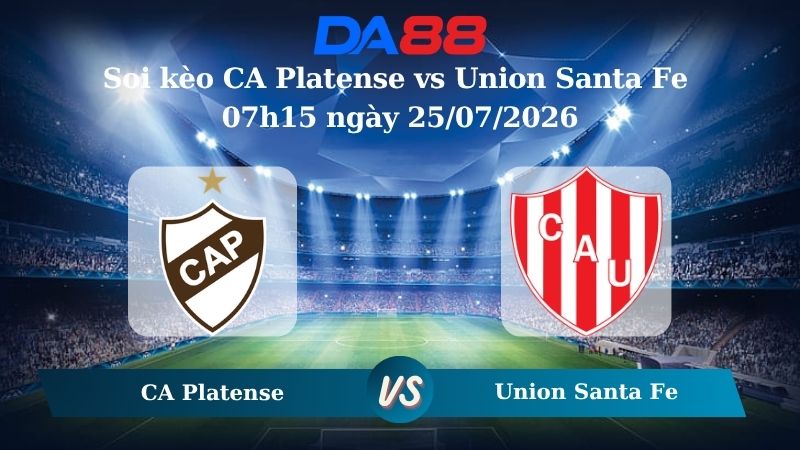 Nhận định soi kèo CA Platense vs Union Santa Fe 07h15 ngày 25/07/2026
