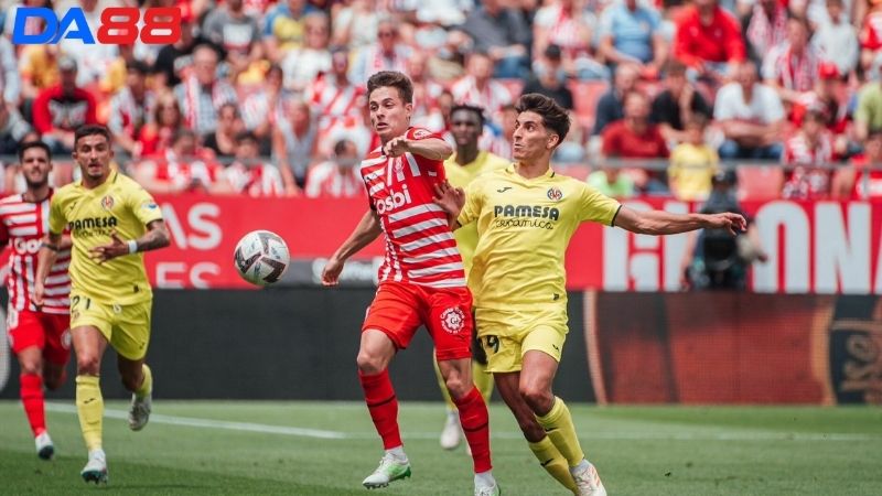 Lịch sử đối đầu Girona vs Villarreal 