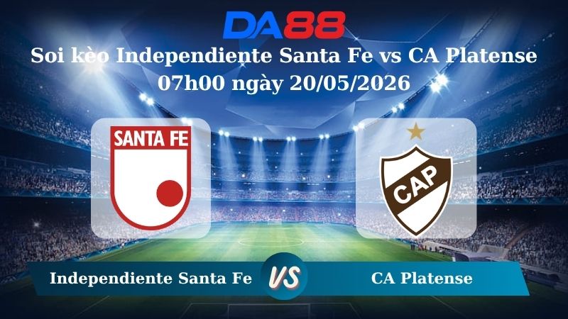 Nhận định soi kèo Independiente Santa Fe vs CA Platense 07h00 ngày 20/05/2026