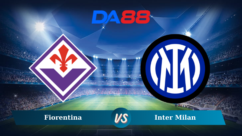 Nhận định soi kèo Fiorentina vs Inter Milan 00h00 ngày 02/12/2024 - Serie A DA88
