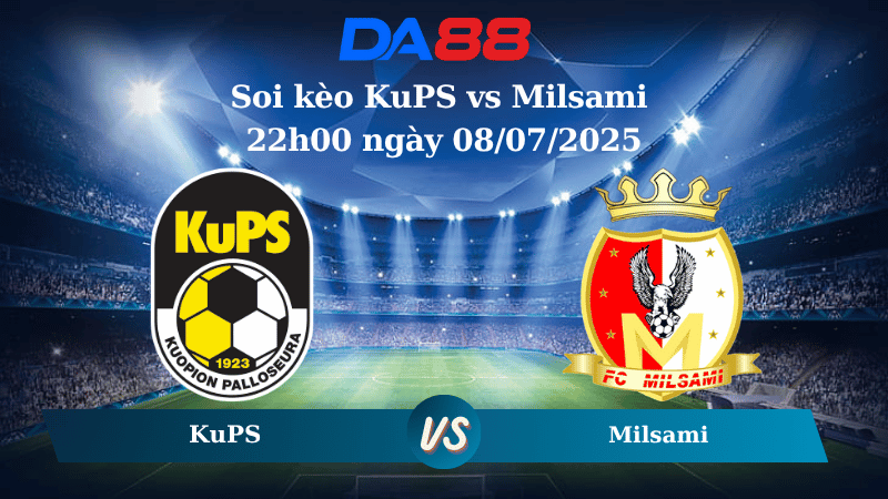 Nhận định soi kèo KuPS vs Milsami 22h00 ngày 08/07/2025 - Vòng loại Champions League DA88