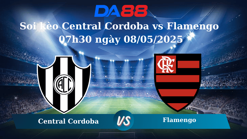 Nhận định soi kèo Central Cordoba vs Flamengo 07h30 ngày 08/05/2025 - Copa Libertadores DA88