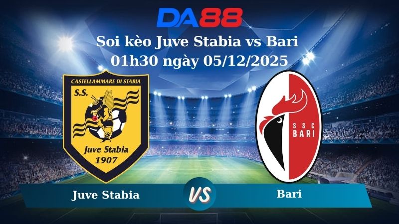 Nhận định soi kèo Juve Stabia vs Bari 01h30 ngày 05/12/2025 – Serie B DA88