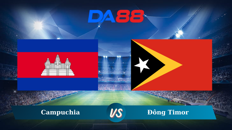 Nhận định soi kèo Campuchia vs Đông Timor 17h45 ngày 17/12/2024 - Asian Championship DA88