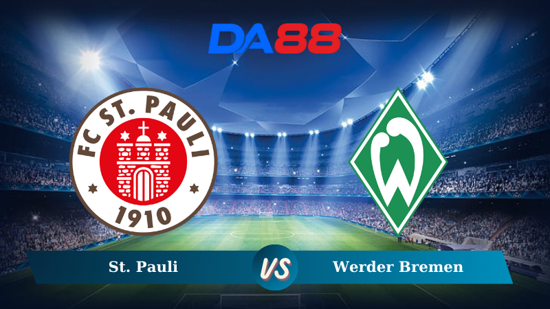Nhận định soi kèo St. Pauli vs Werder Bremen 00h30 ngày 15/12/2024 – Bundesliga DA88