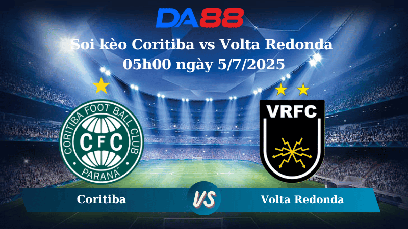 Nhận định soi kèo Coritiba vs Volta Redonda 05h00 ngày 5/7/2025 - Hạng 2 Brazil DA88