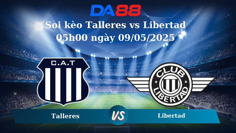Nhận định soi kèo Talleres vs Libertad 05h00 ngày 09/05/2025 - Copa Libertadores DA88