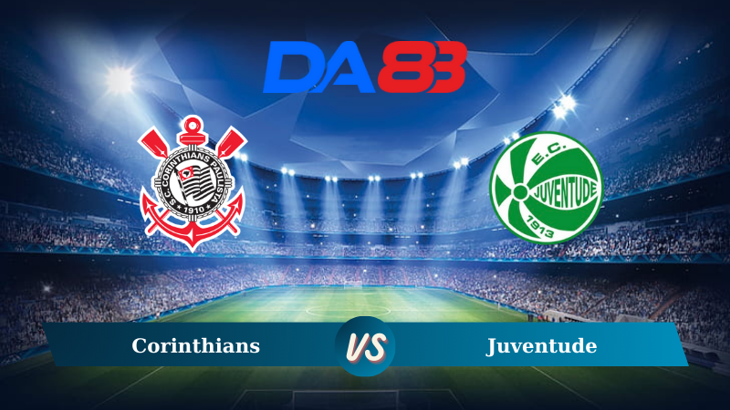 Nhận định soi kèo Corinthians vs Juventude 07h00 ngày 12/09/2024 – Cúp Brazil DA88