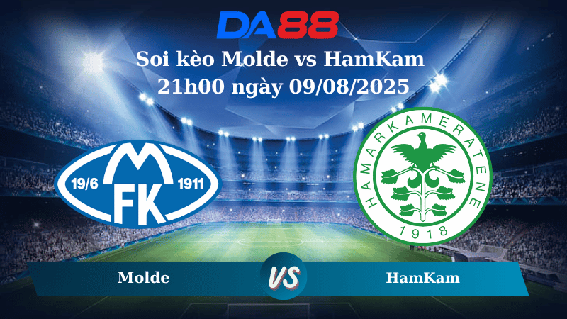 Nhận định soi kèo Molde vs HamKam 21h00 ngày 09/08/2025 – VĐQG Na Uy DA88