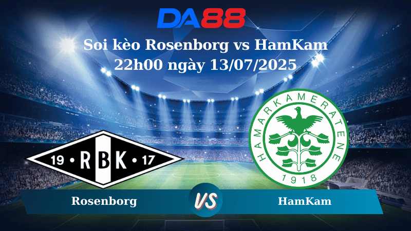 Nhận định soi kèo Rosenborg vs HamKam 22h00 ngày 13/07/2025 – VĐQG Na Uy DA88