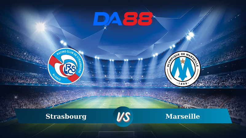 Nhận định soi kèo Strasbourg vs Marseille 01h45 ngày 30/09/2024 – Ligue 1 DA88