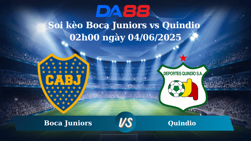 Nhận định soi kèo Boca Juniors vs Quindio 02h00 ngày 04/06/2025 - Copa Colombia DA88