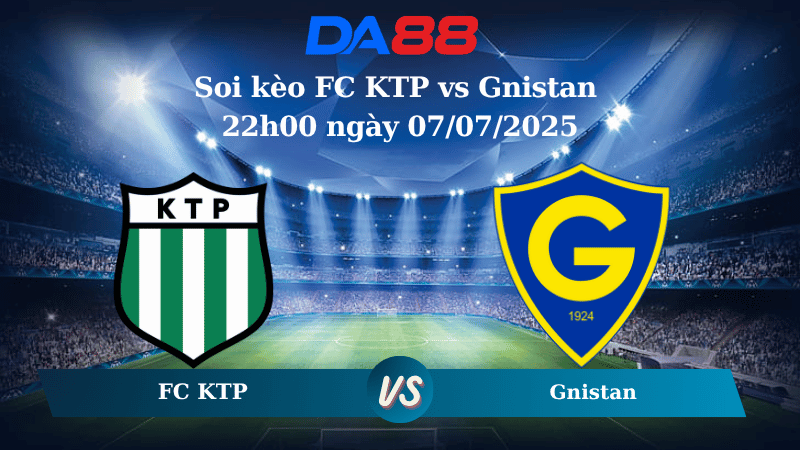 Nhận định soi kèo FC KTP vs Gnistan 22h00 ngày 07/07/2025 - VĐQG Phần Lan  DA88