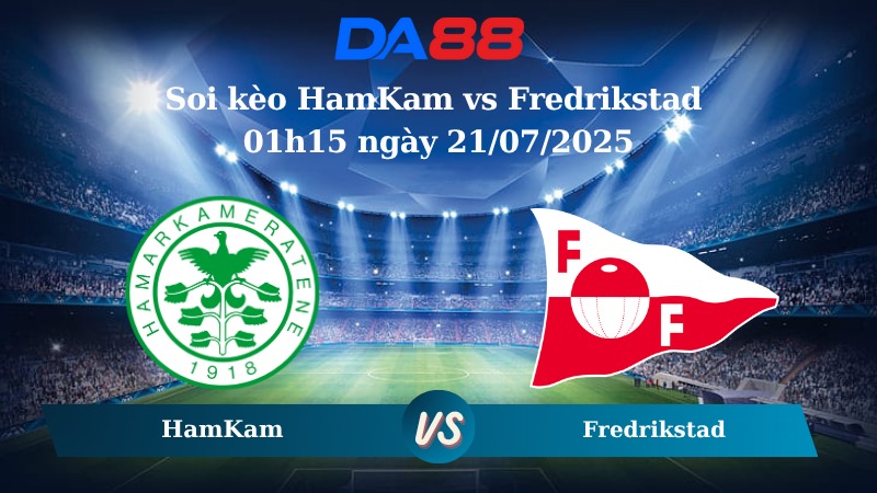 Nhận định soi kèo HamKam vs Fredrikstad 01h15 ngày 21/07/2025 – VĐQG Na Uy DA88
